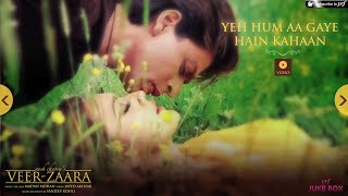 Yeh Hum Aa Gaye Hain Kahaan Song | Veer-Zaara, Shah Rukh Khan, Preity Zinta, Lata Mangeshkar, Udit N