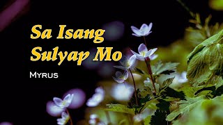 Sa Isang Sulyap Mo - KARAOKE VERSION - as popularized by Myrus chords