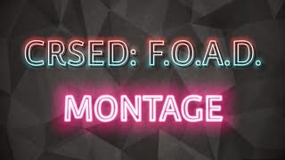 CRSED: F.O.A.D. montage(MURDER PLOT)