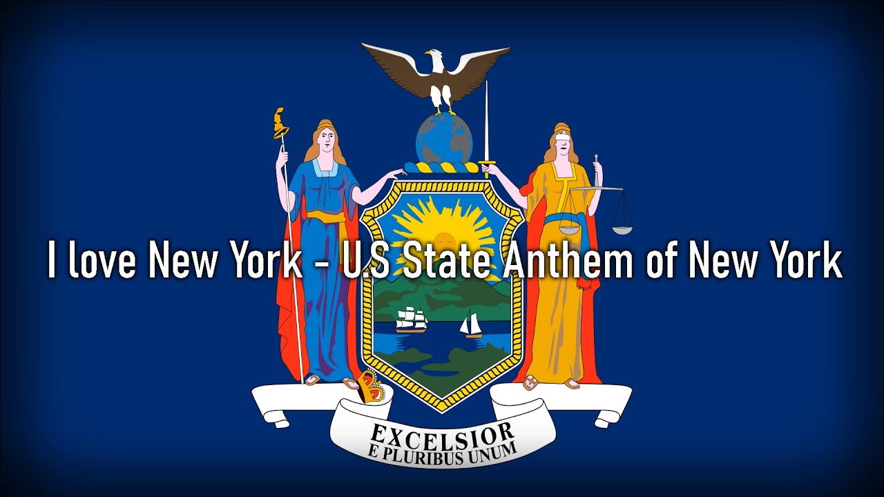 State Anthem of New York I love New York YouTube
