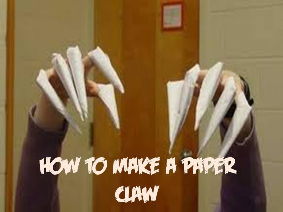 HOW TO: Make a Paper Claw. - YouTube
