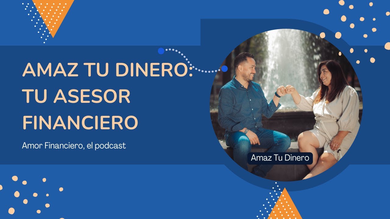 AMAZ Tu Dinero: Tu Asesor Financiero #1