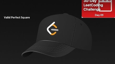 Valid Perfect Square [May LeetCoding Challenge] Day 9 in Python,C++,Java