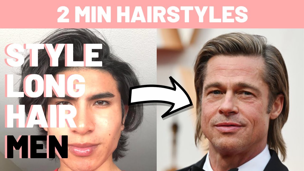 How to Style Medium & Long Hair For Men | Quarantine Hair | Men's Hairstyles  2020 | Brad Pitt Hair | - YouTube