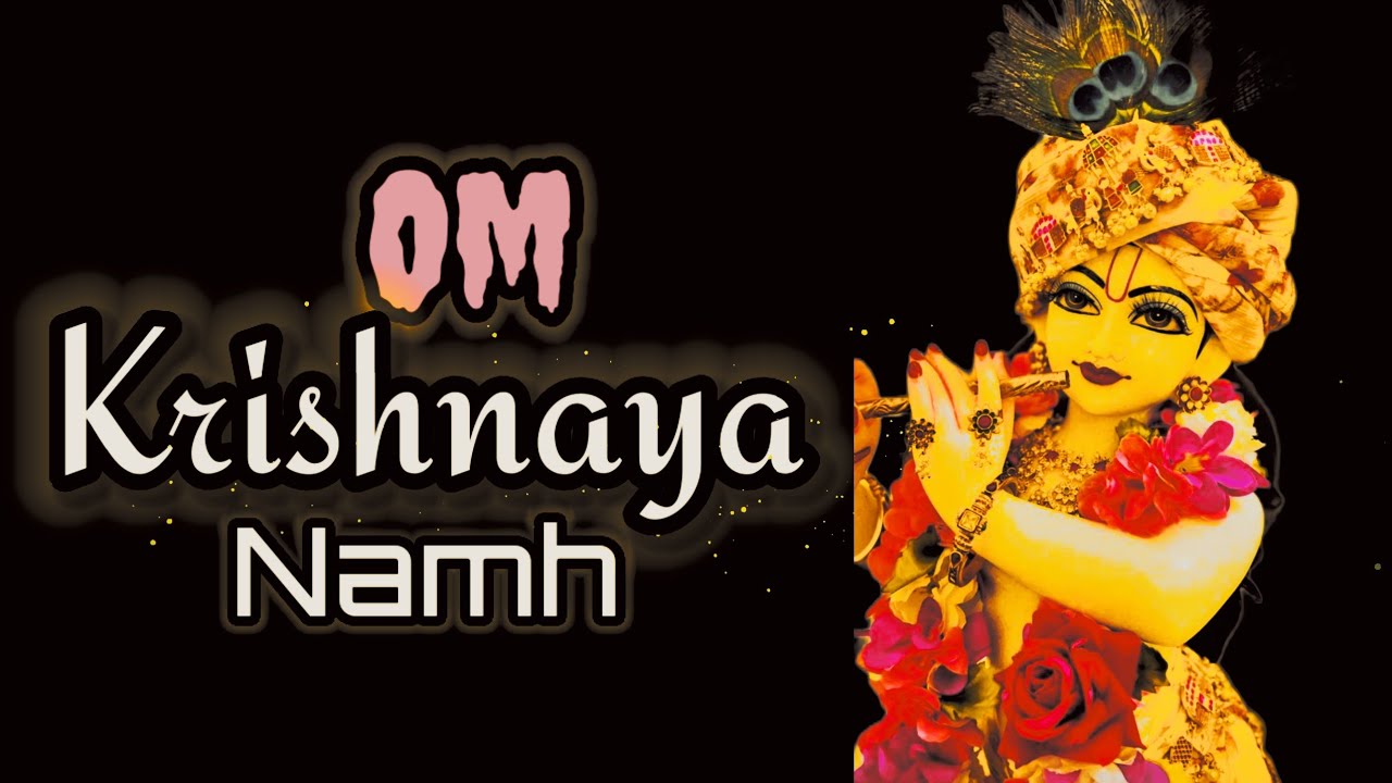 Om Krishnaya Namah 108 Times Fast Om Krishnaya Namaha wish-fulfilment-mantra-om-kleem-krishnaya-namah-108-chant-youtube