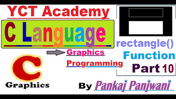 C Graphics Programming In Hindi Part 10 : rectangle() function