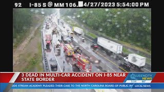 3 dead in multi-car accident on I-85 near state border: EMS
