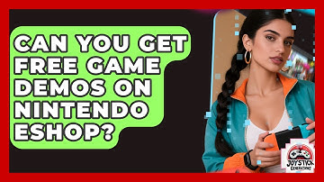 Can You Get Free Game Demos On Nintendo eShop? - Joystick Generations