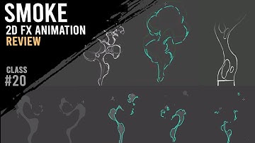 Smoke animation review ["Basics of 2D FX" course]