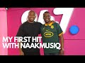 My first hit naakmusiq on his first hit  mo flava on 947