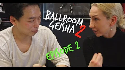 Ballroom Geisha | S2 - E1 |  "Prepare for latin da...