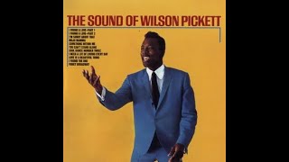 Wilson Pickett:-&#39;I Found A Love, Part II&#39;