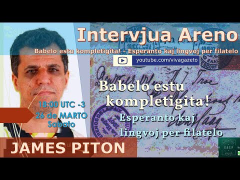 INTERVJUA ARENO: James Piton respondas pri FILATELO kaj falsaĵoj, filatelamo, lingvomalaperiĝo, ktp.