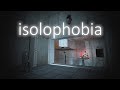 Exploring Portal in a Dream - Isolophobia