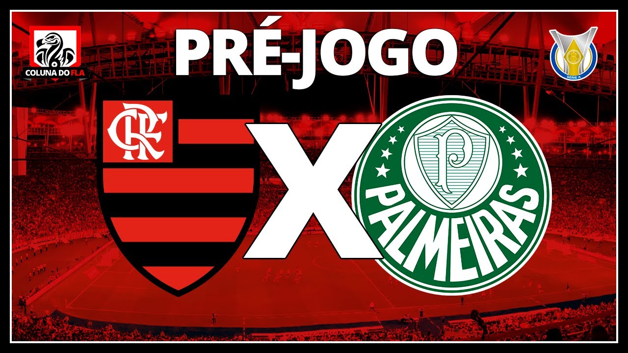 Palmeiras x Flamengo hoje: onde assistir ao vivo o jogo do