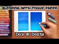How to blend oil pastels with Tissue paper ~ Mungyo Oil Pastel blending techniques for beginners