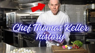 The History of Chef Thomas Keller