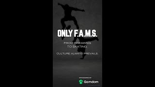 From Breaking To Skating Culture. Its Onlyf.a.m.s., Fam.