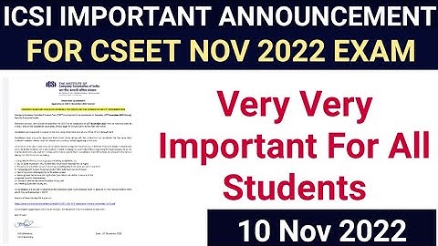 ICSI IMPORTANT ANNOUNCEMENT OUT FOR CSEET NOVEMBER 2022 EXAM