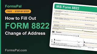 How to Fill Out IRS Form 8822: Change of Address (Step by Step)