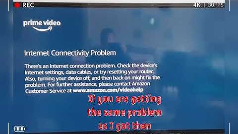 Internet Connectivity Problem! in Amazon Prime Video ( Jio Android TV)