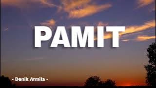 Download lagu Denik Armila - PAMIT || Vidio Lirik