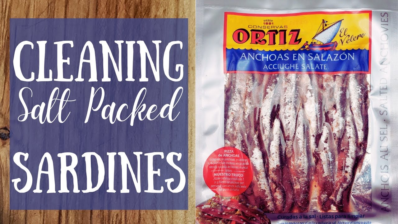 Cleaning Ortiz Salt Packed Anchovies YouTube