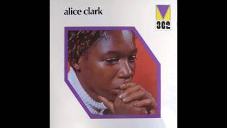 Miniatura de vídeo de "ALICE CLARK - Never Did I Stop Loving You - 1972"