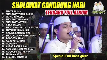 GANDRUNG NABI TERBARU BULAN DESEMBER FULL ALBUM KOPLO | SIFATE MURID TUNG TAK TUNG