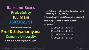 Balls and Boxes Probability JEE Main 25072021 S1 Solution Discussed by Prof K Satyanarayana OU