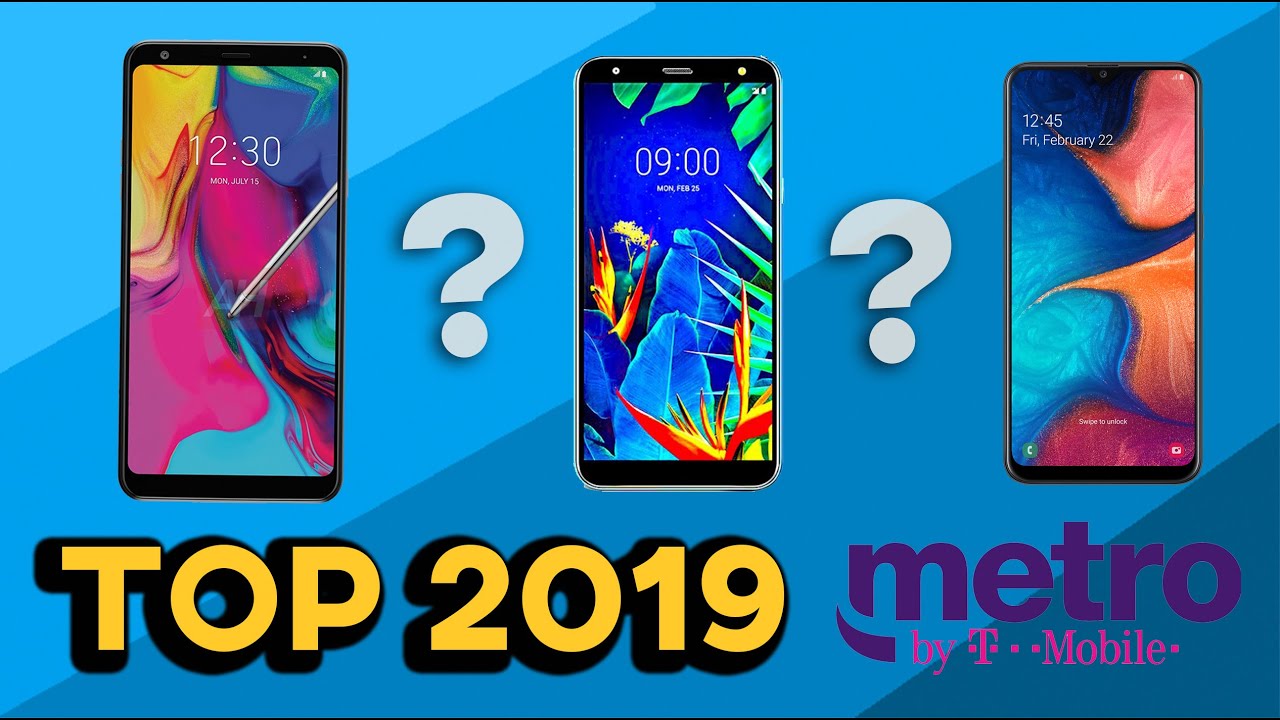 BEST Metro PCS By Tmobile Phones 20192022 YouTube