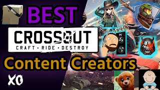 Who Are The BEST CROSSOUT Content Creators on Youtube and Twitch Top 10 ++++ List |