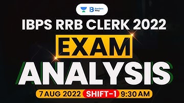 RRB CLERK Exam Analysis (7 Aug 2022, 1st Shift) | Asked Questions | Bankers Way