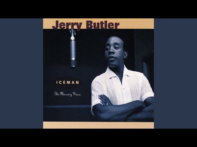 Jerry Butler - (They Long To Be) Close To You