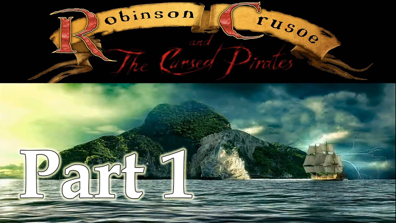 Robinson Crusoe The Cursed Pirates 2010 Part 1 Hidden Object PC