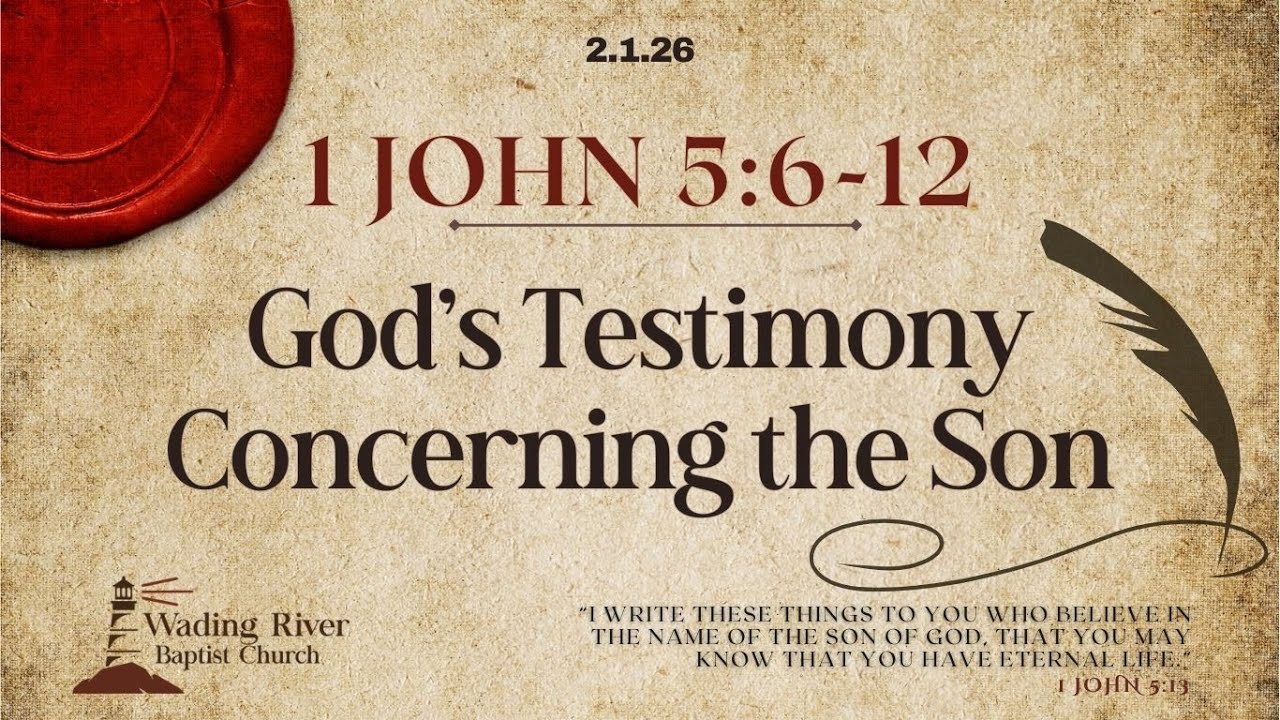 Exposition of the Word "God’s Testimony Concerning the Son" - 1 John 5:6–12 | Pastor Ivan Chagas