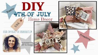 DIY Rustic Primitive 4th of July Home Decor | DIY 4th of July Crafts | DIY Rustic 4th of July Decor