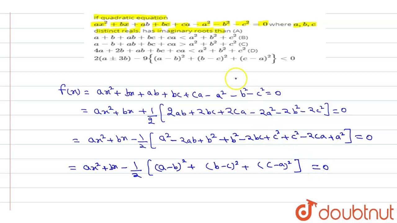 If Quadratic Equation Ax 2 Bx Ab Ca A 2 B 2 C 2 0 Youtube