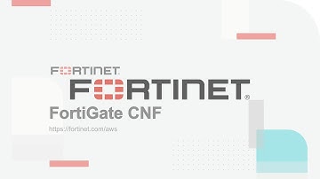 FortiGate Cloud Native Firewall Protects Your AWS Workload | FortiGate CNF