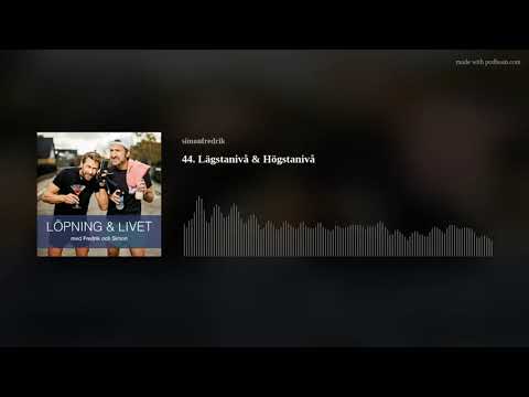 44. Lägstanivå & Högstanivå