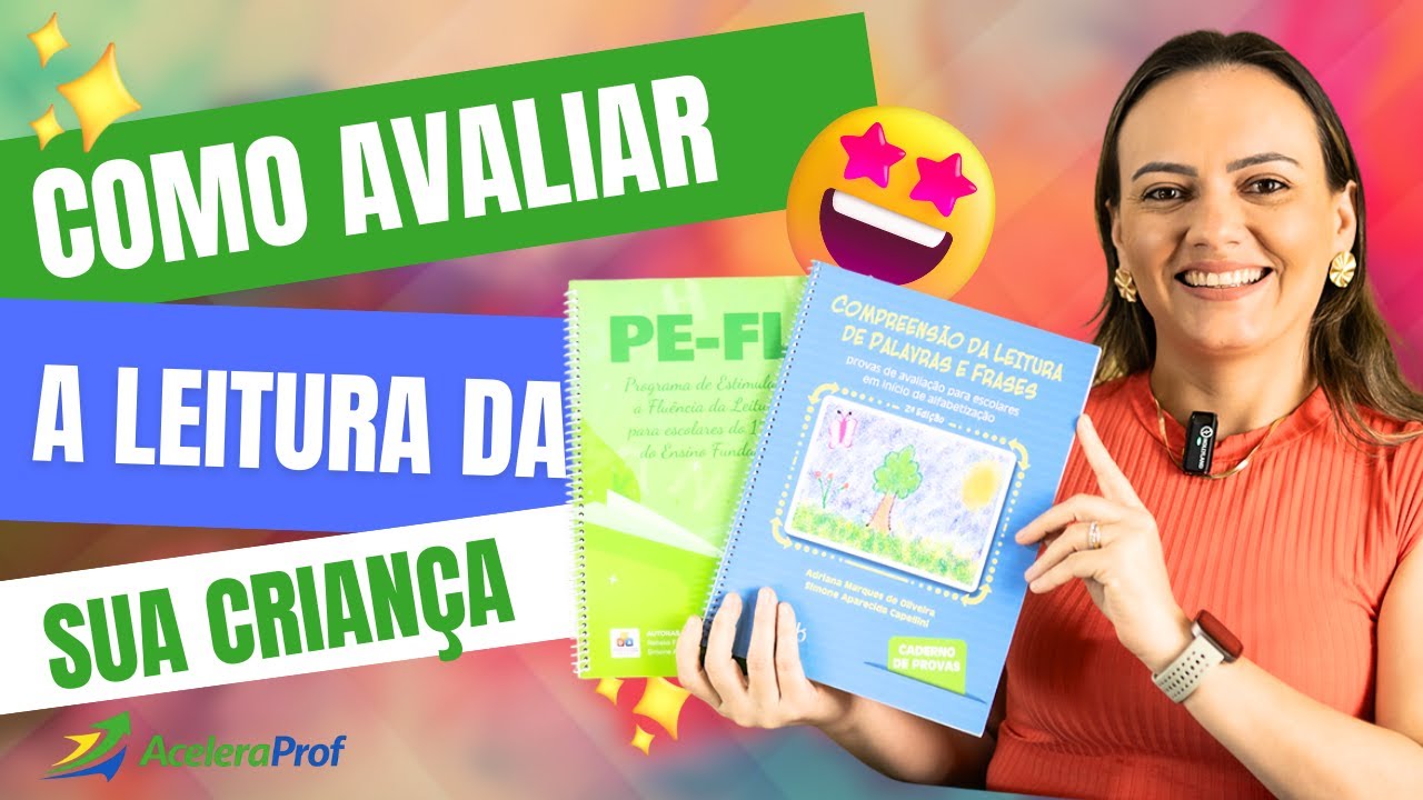 COMO AVALIAR A LEITURA DA SUA CRIANÇA