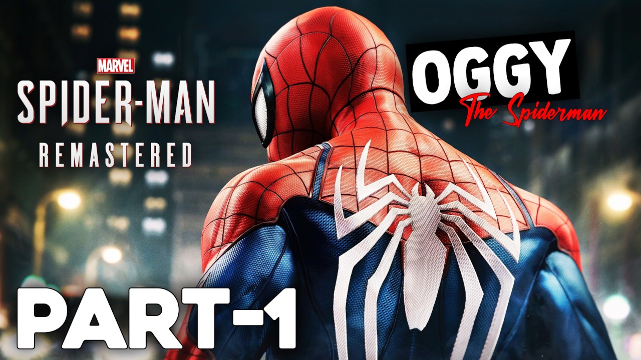 😂Oggy Is In SPIDERMAN'S WORLD!! | 🕷SPIDER MAN REMASTERED FUNNY GAMEPLAY PART-1