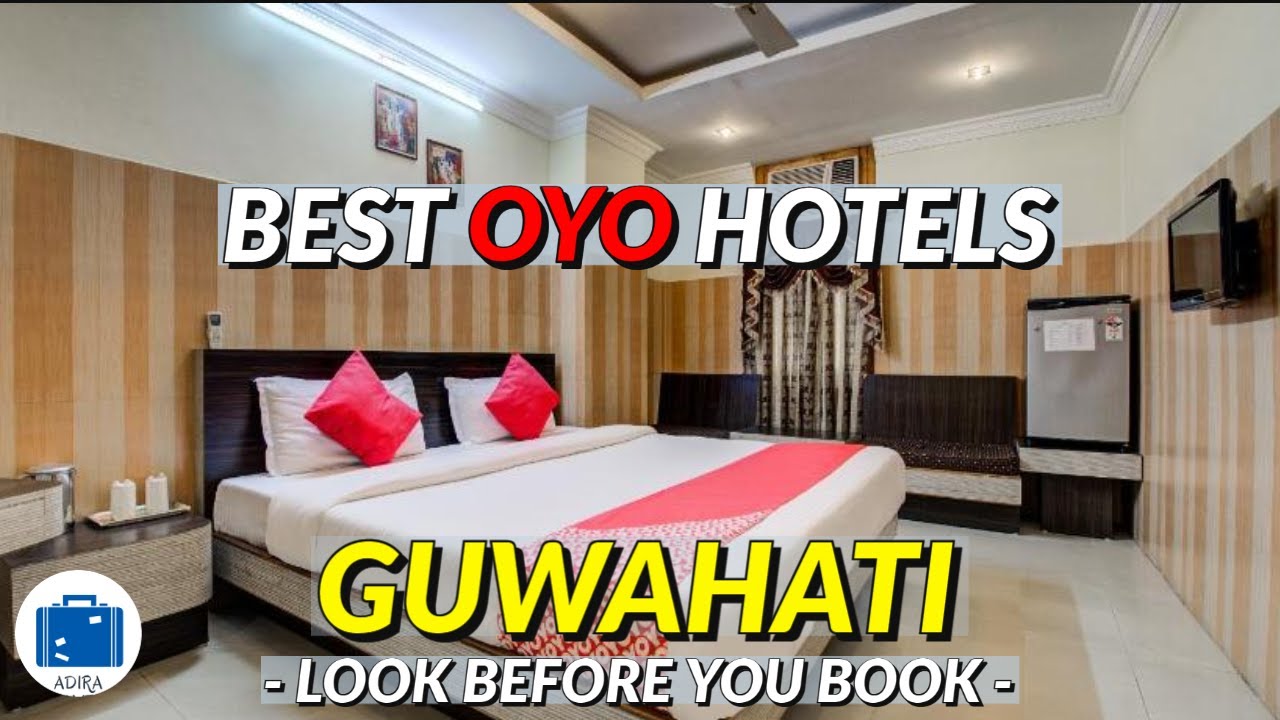 BEST OYO HOTEL IN GUWAHATI Guwahati Oyo Hotel Price & Booking 🏨 YouTube