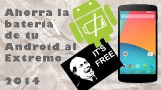 Como ahorrar la bateria de tu Android al Extremo 2014. screenshot 5