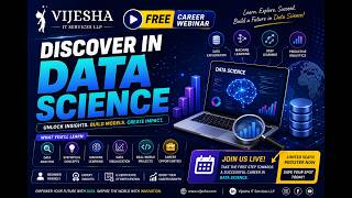 Discover in Data Science | Free Career Webinar by Vijesha IT Services LLP  📊🚀
