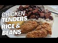 CHICKEN TENDERS WITH RED BEANS &amp; SAUSAGE #chickenrecipes #friedchicken #redbeans