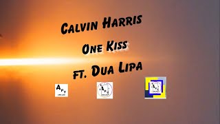 Calvin Harris ft. Dua Lipa - One Kiss (Lyrics)