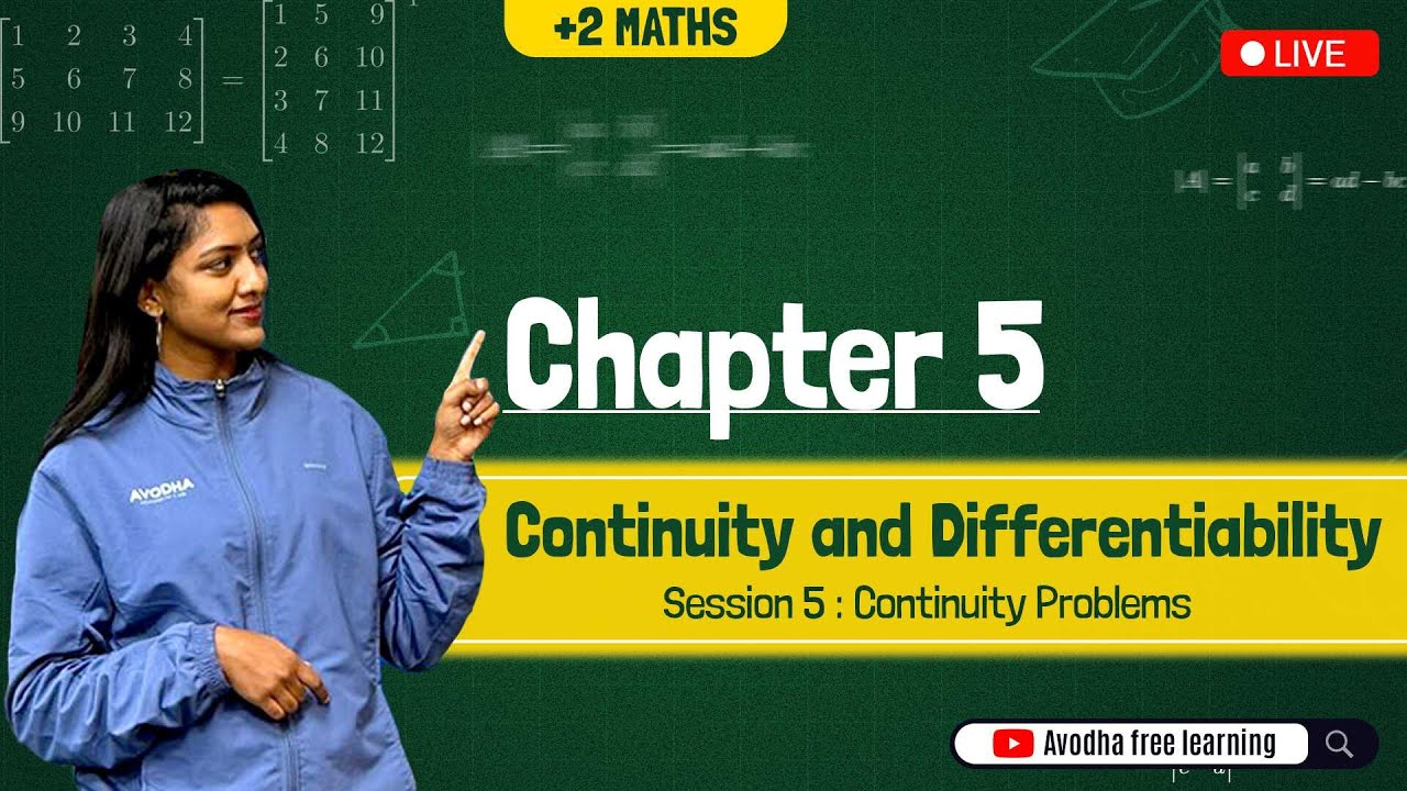 Plus Two Maths | Chapter 5 : Continuity and Differentiability | Session ...