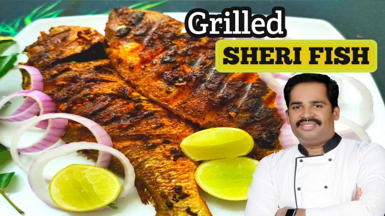 Grilled SHERI FISH Recipe ! How to Make Grilled Fish in Malayalam !Easy ...