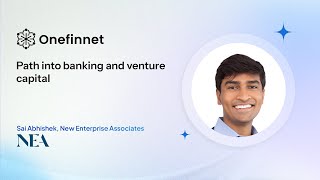 Path Into Banking and Venture Capital - Sai NEA VC Credit Suisse Investment Banking